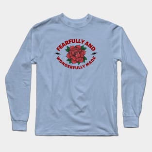 Fearfully And Wonderfully Made - Christian Saying Long Sleeve T-Shirt